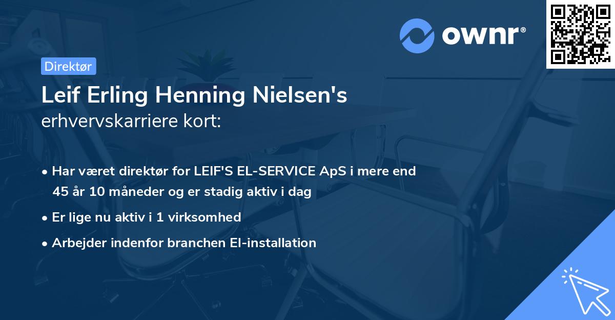Leif Erling Henning Nielsen's erhvervskarriere kort