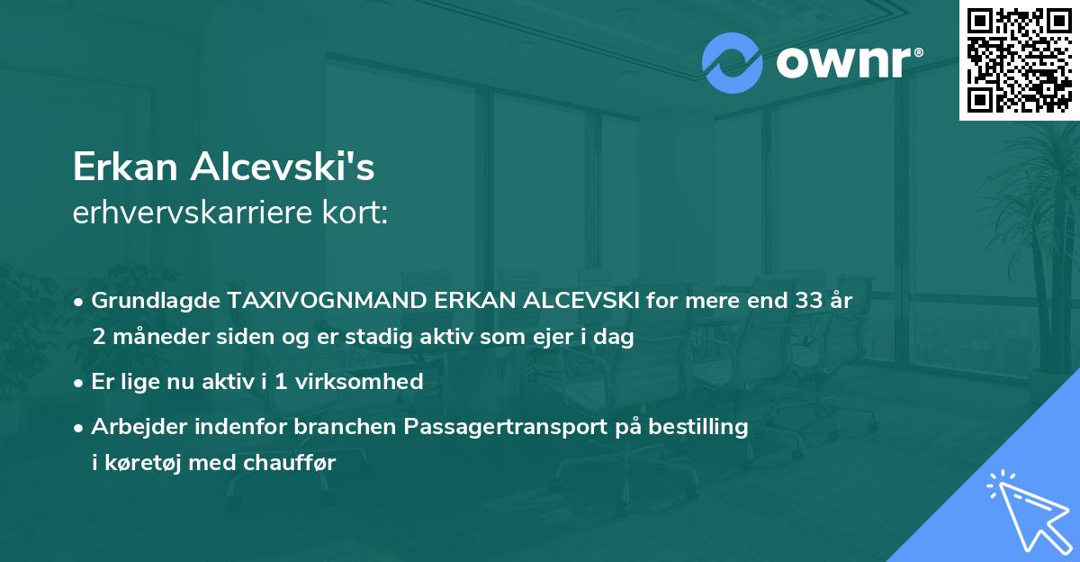 Erkan Alcevski's erhvervskarriere kort