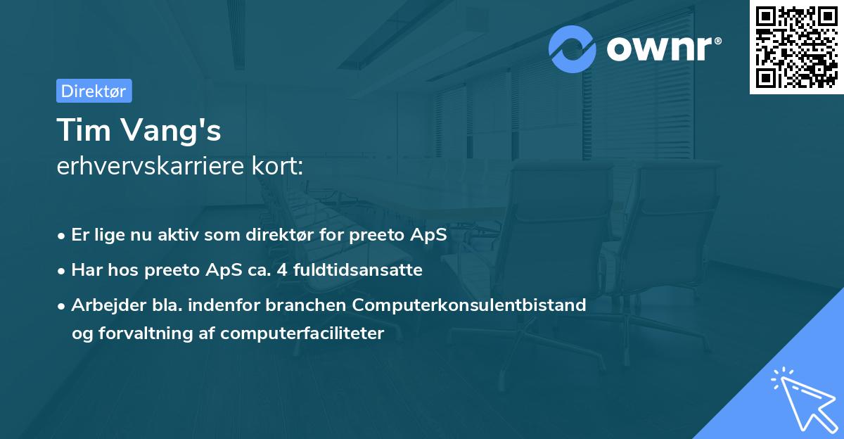 Tim Vang's erhvervskarriere kort