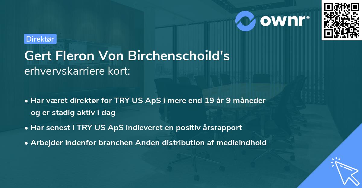 Gert Fleron Von Birchenschoild's erhvervskarriere kort