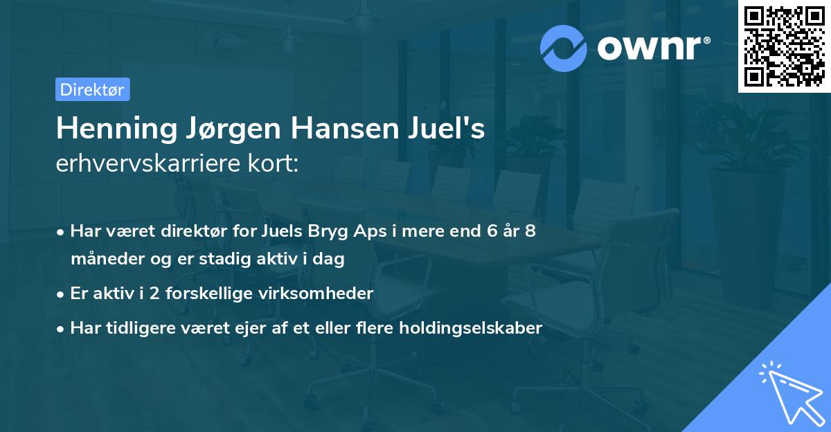 Henning Jørgen Hansen Juel's erhvervskarriere kort