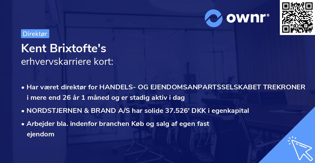 Kent Brixtofte's erhvervskarriere kort