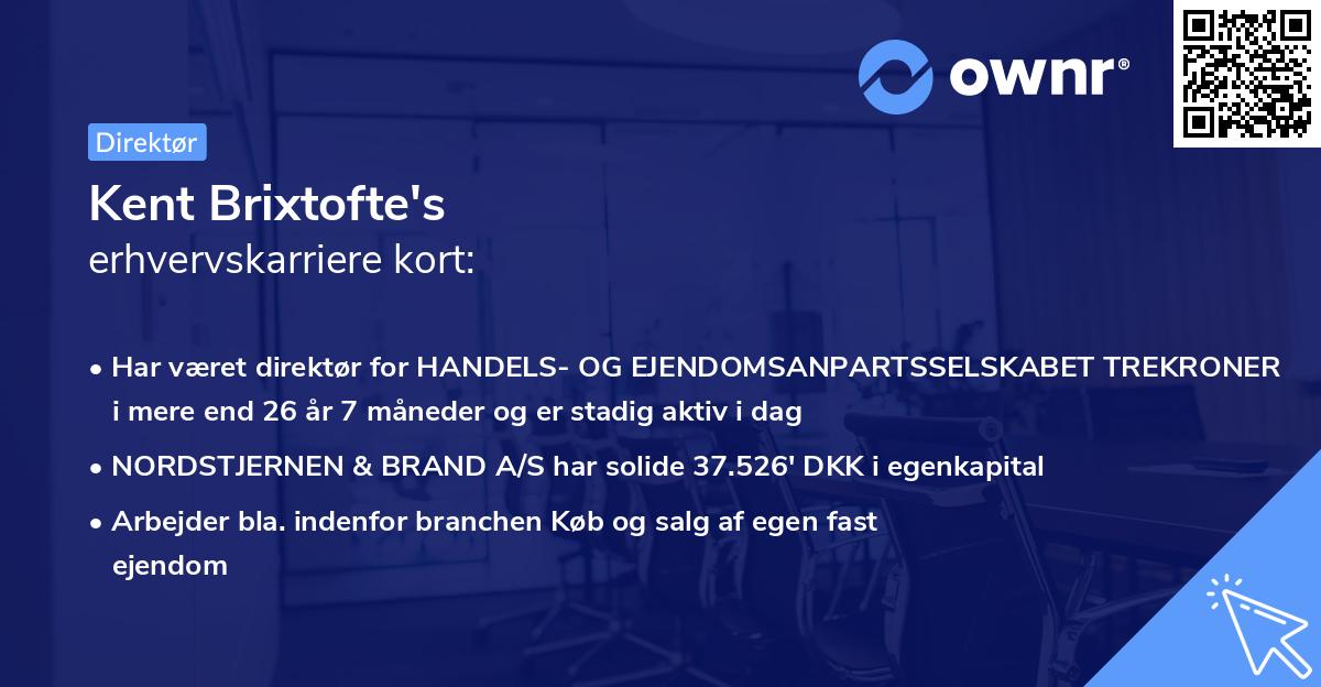Kent Brixtofte's erhvervskarriere kort