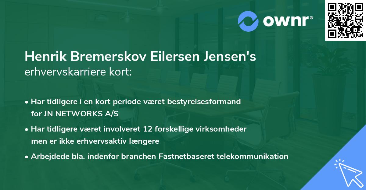Henrik Bremerskov Eilersen Jensen's erhvervskarriere kort