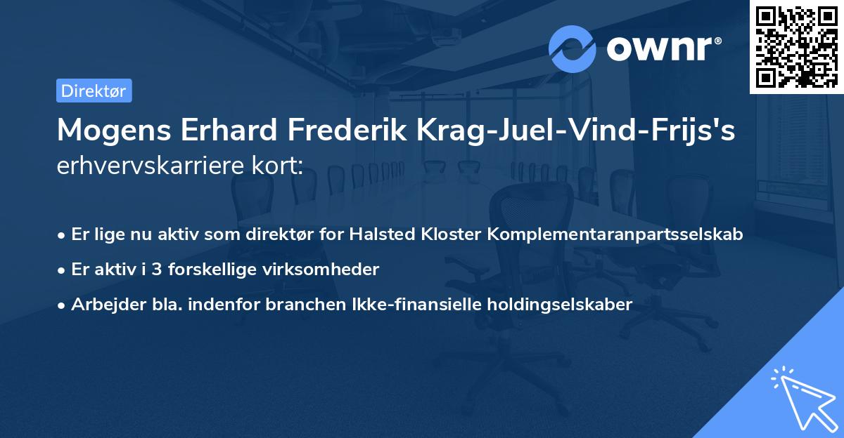 Mogens Erhard Frederik Krag-Juel-Vind-Frijs's erhvervskarriere kort