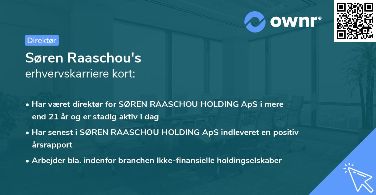 Søren Raaschou's erhvervskarriere kort