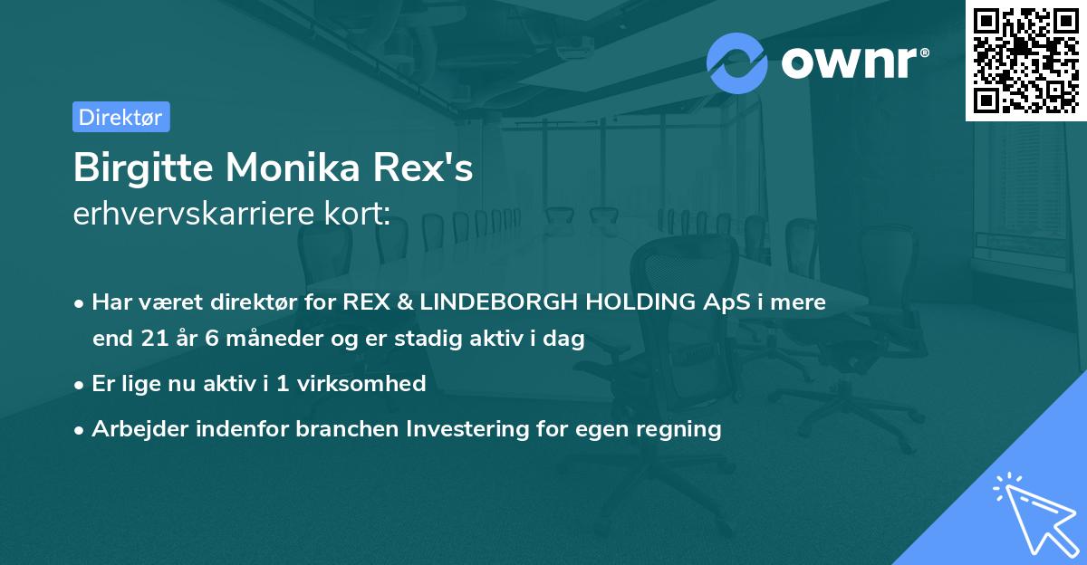 Birgitte Monika Rex's erhvervskarriere kort