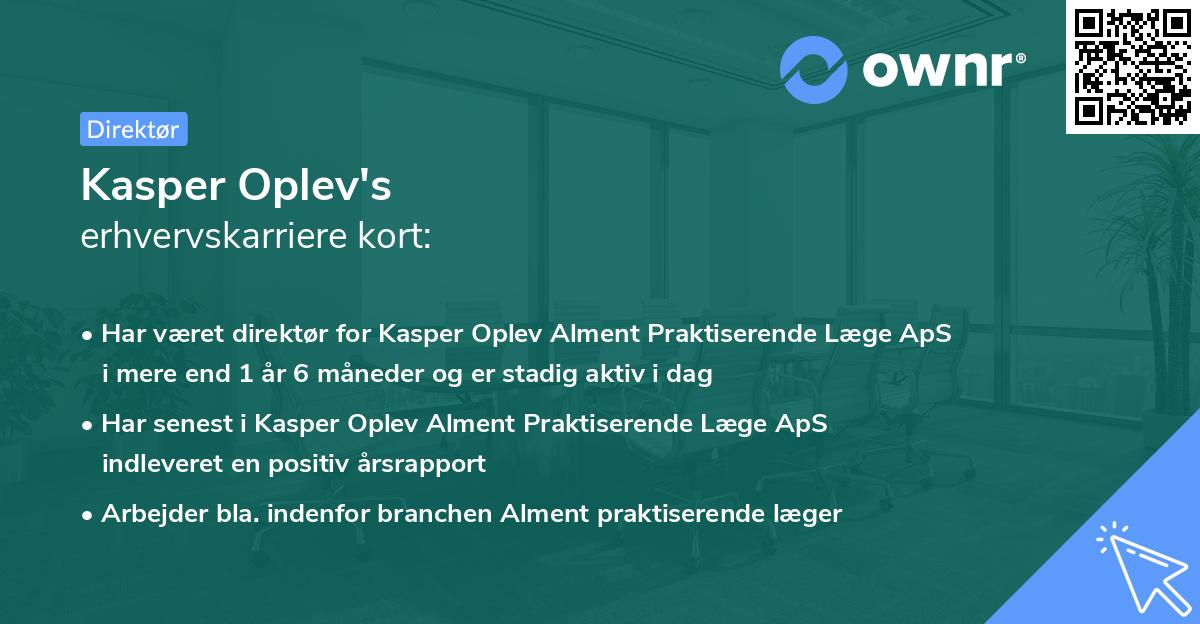 Kasper Oplev's erhvervskarriere kort