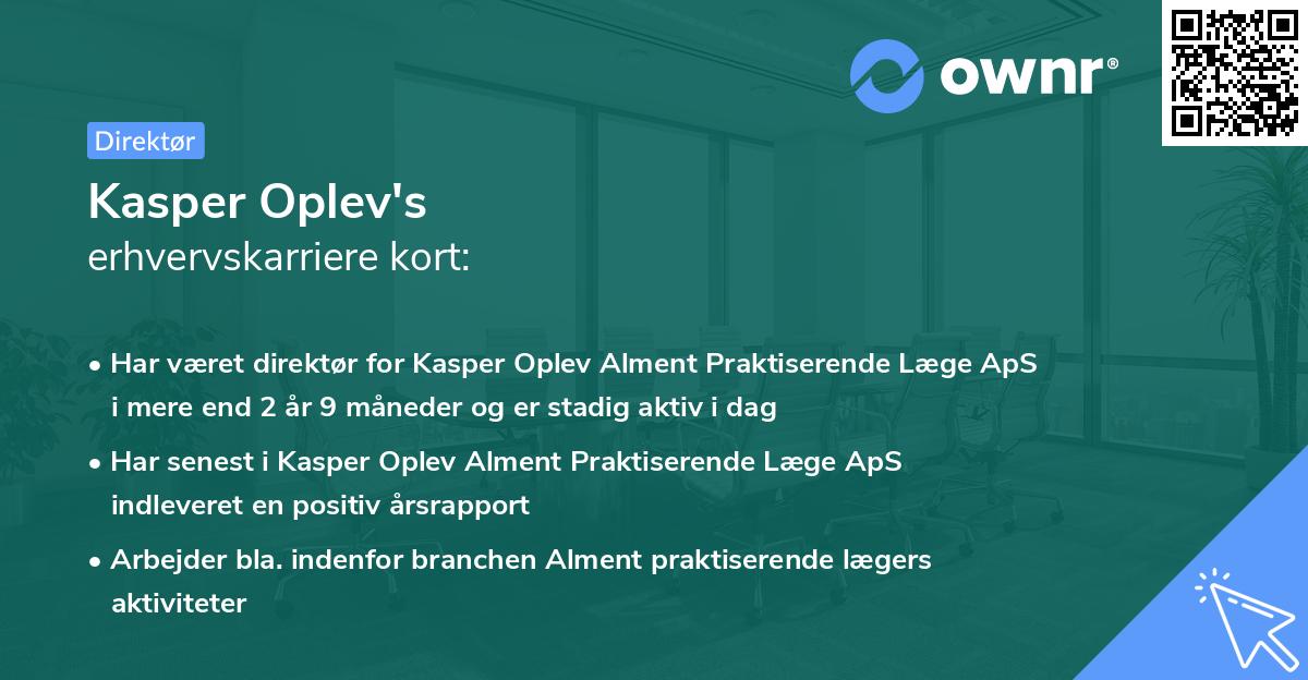 Kasper Oplev's erhvervskarriere kort