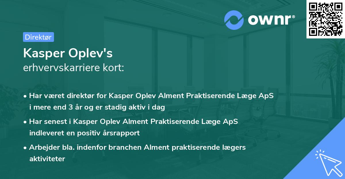 Kasper Oplev's erhvervskarriere kort