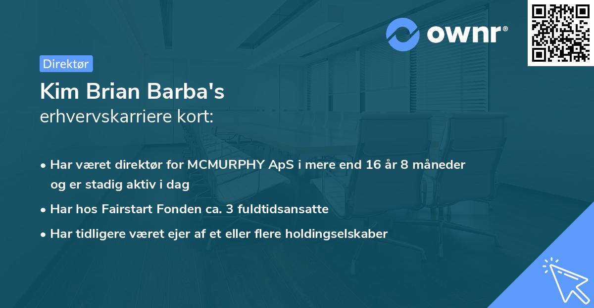 Kim Brian Barba's erhvervskarriere kort