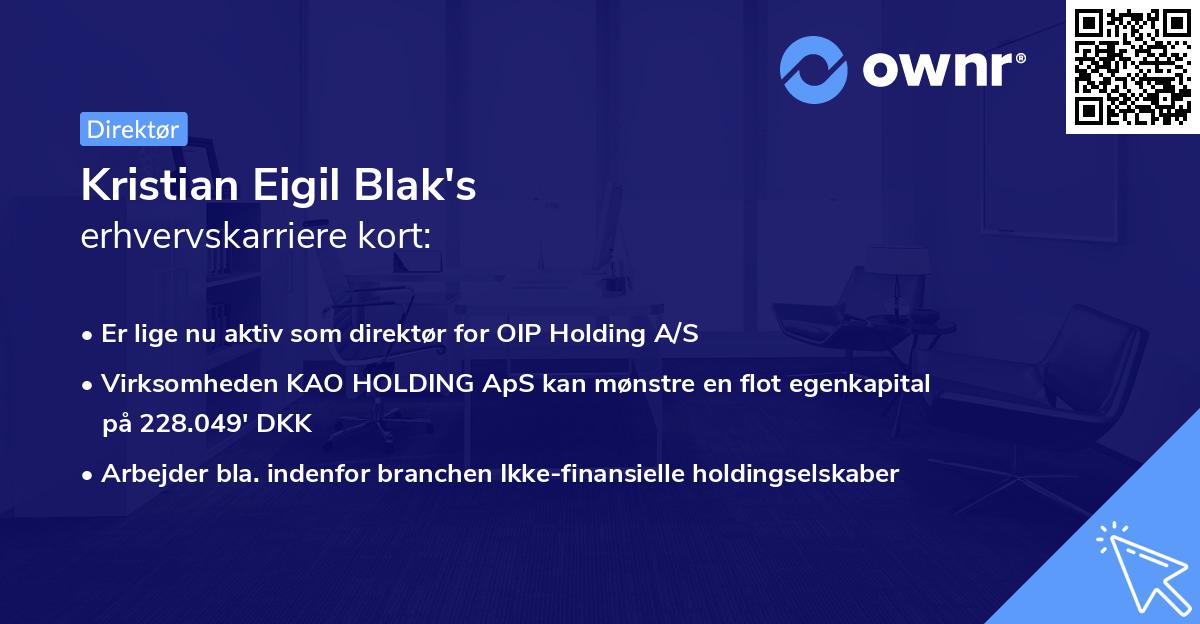 Kristian Eigil Blak's erhvervskarriere kort