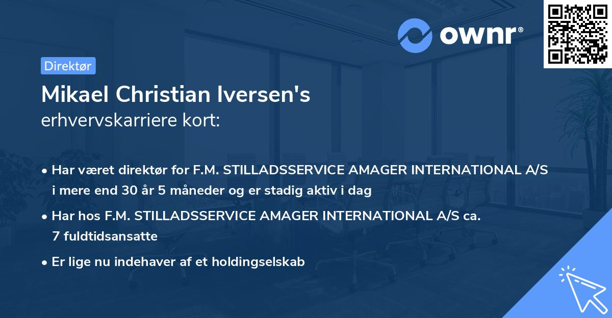 Mikael Christian Iversen's erhvervskarriere kort