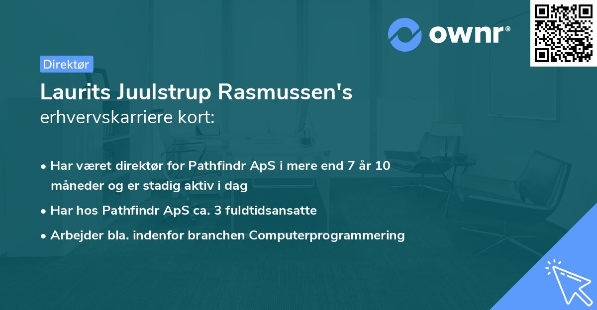 Laurits Juulstrup Rasmussen's erhvervskarriere kort
