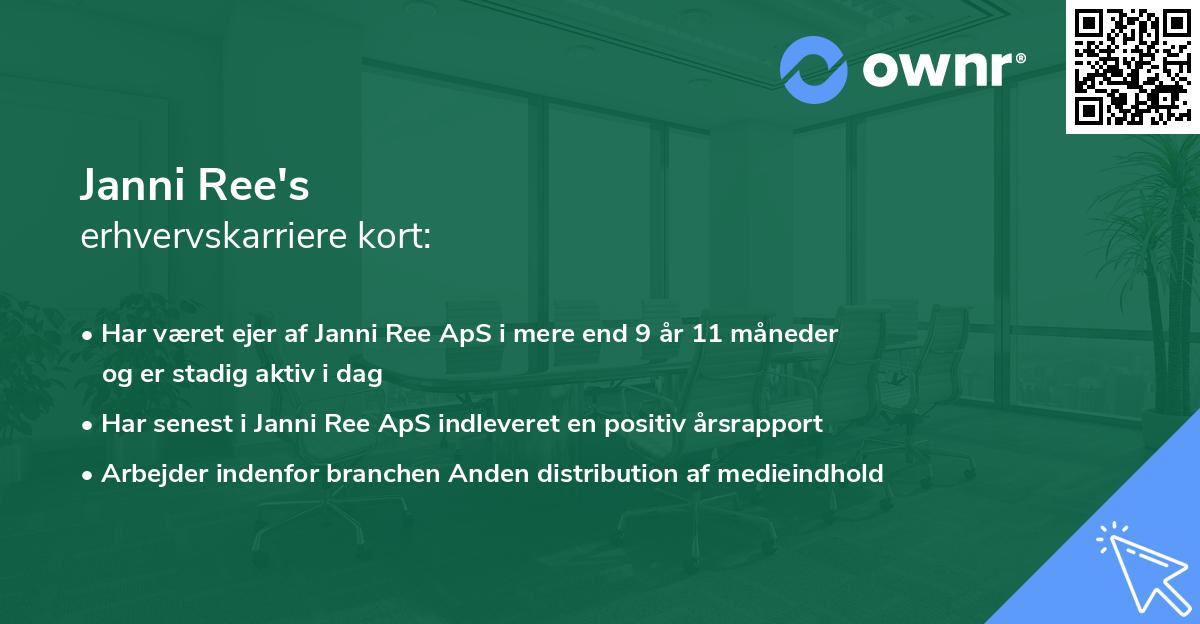 Janni Ree's erhvervskarriere kort