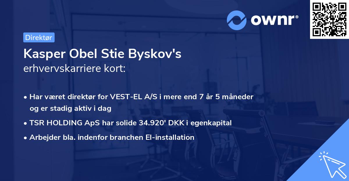 Kasper Obel Stie Byskov's erhvervskarriere kort