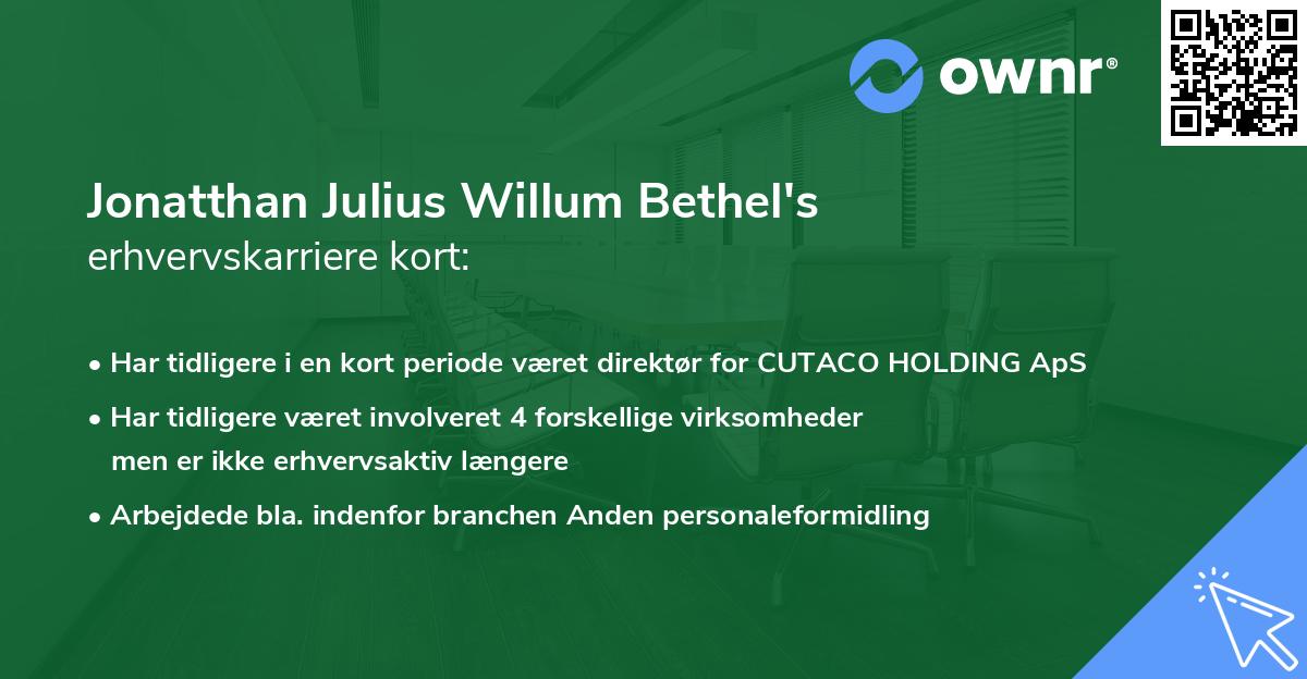 Jonatthan Julius Willum Bethel's erhvervskarriere kort