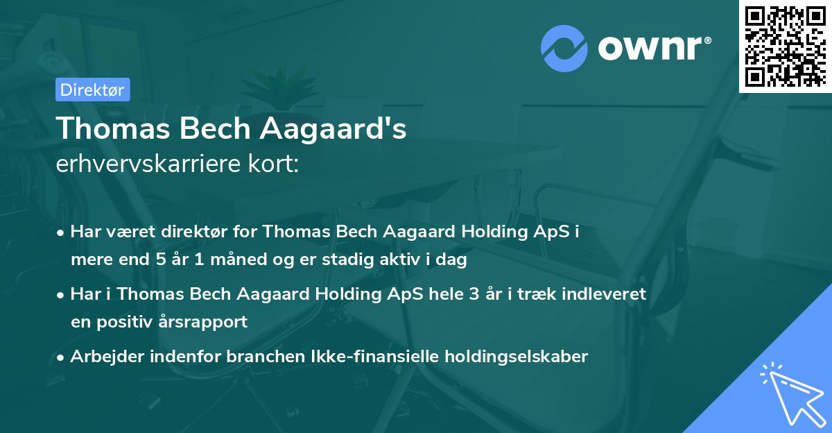 Thomas Bech Aagaard's erhvervskarriere kort