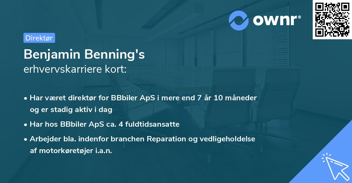 Benjamin Benning's erhvervskarriere kort