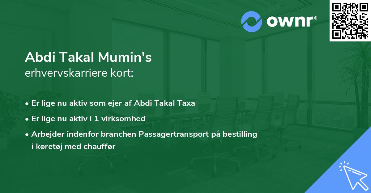 Abdi Takal Mumin's erhvervskarriere kort