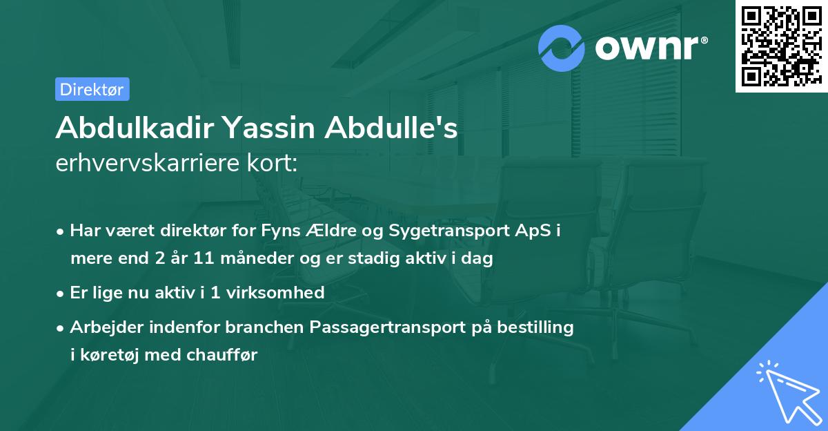 Abdulkadir Yassin Abdulle's erhvervskarriere kort