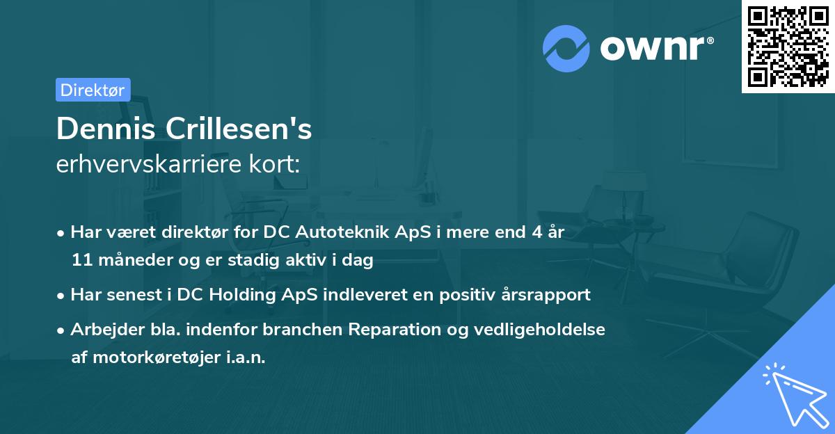 Dennis Crillesen's erhvervskarriere kort