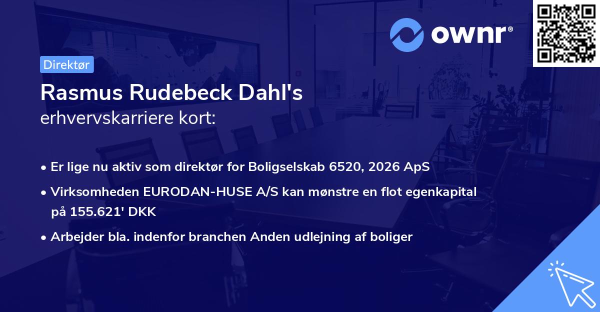 Rasmus Rudebeck Dahl's erhvervskarriere kort