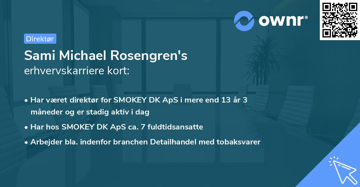 Sami Michael Rosengren's erhvervskarriere kort