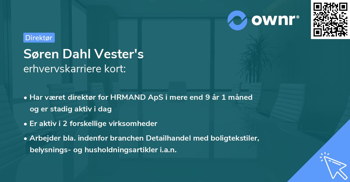 Søren Dahl Vester's erhvervskarriere kort