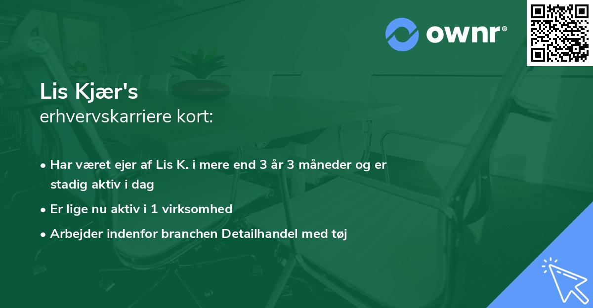 Lis Kjær's erhvervskarriere kort