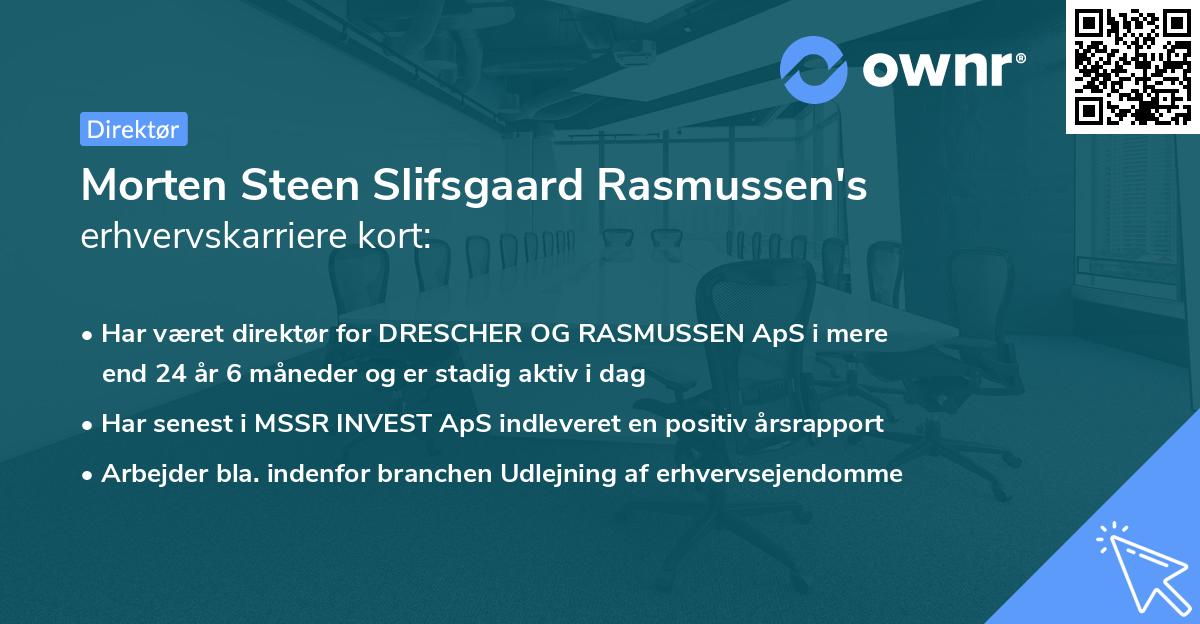 Morten Steen Slifsgaard Rasmussen's erhvervskarriere kort