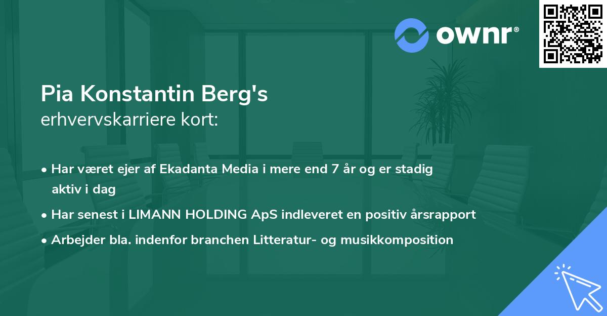 Pia Konstantin Berg's erhvervskarriere kort