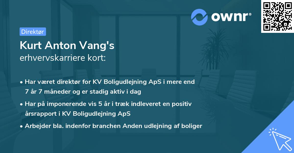 Kurt Anton Vang's erhvervskarriere kort