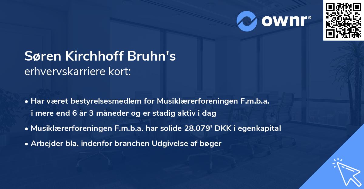 Søren Kirchhoff Bruhn's erhvervskarriere kort