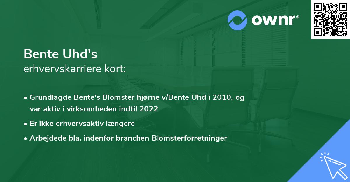 Bente Uhd's erhvervskarriere kort