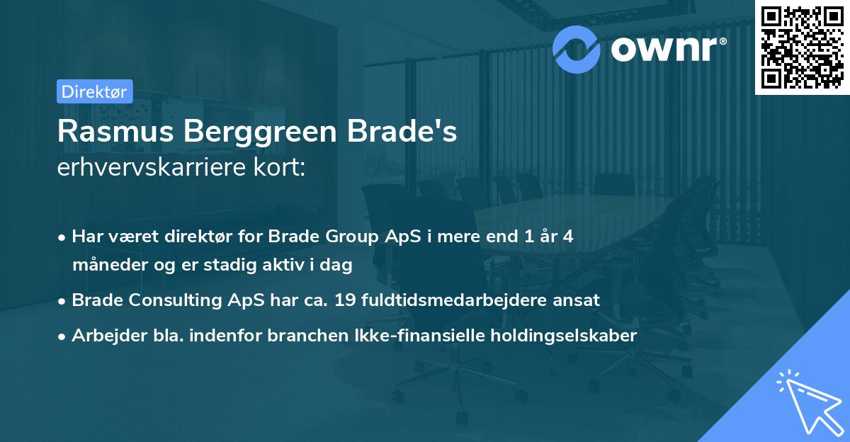Rasmus Berggreen Brade's erhvervskarriere kort