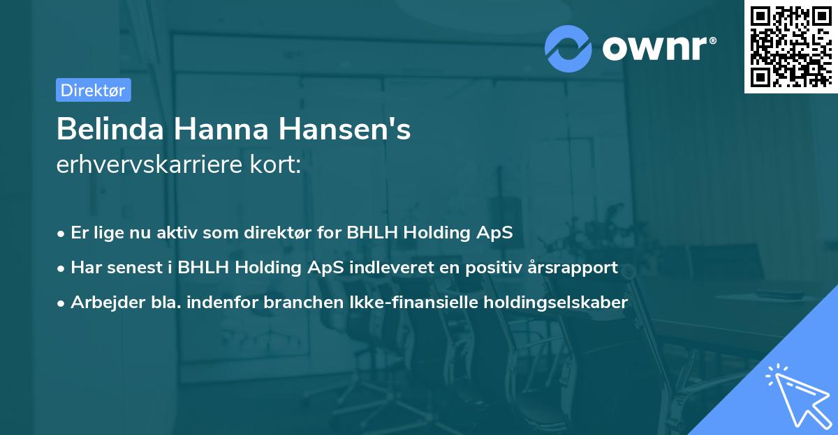 Belinda Hanna Hansen's erhvervskarriere kort