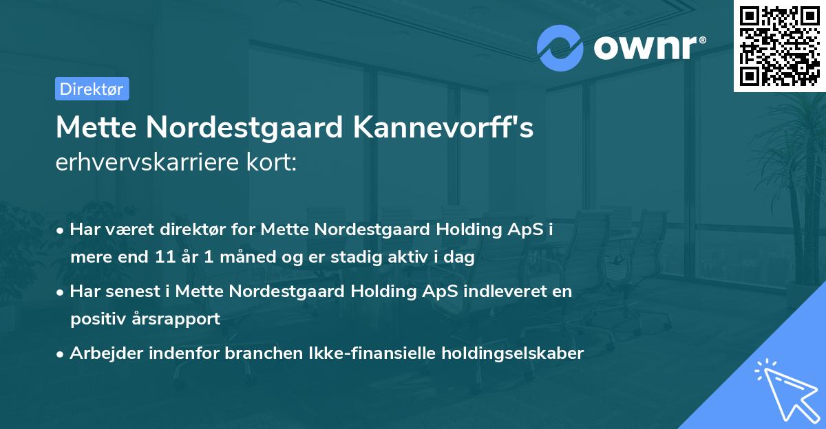 Mette Nordestgaard Kannevorff's erhvervskarriere kort