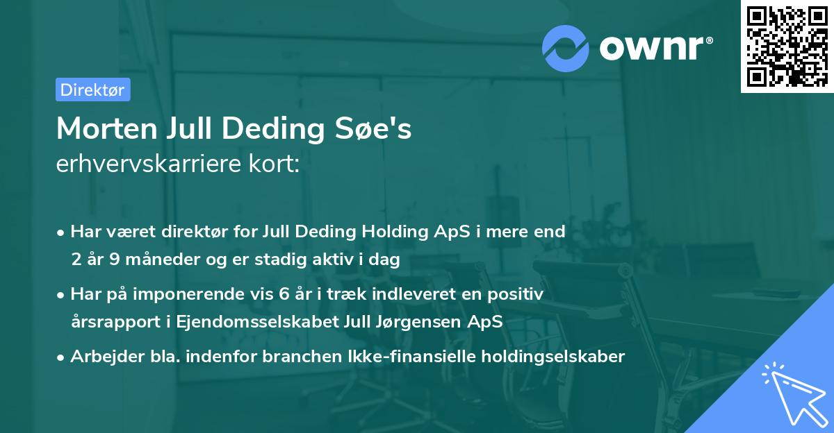 Morten Jull Deding Søe's erhvervskarriere kort
