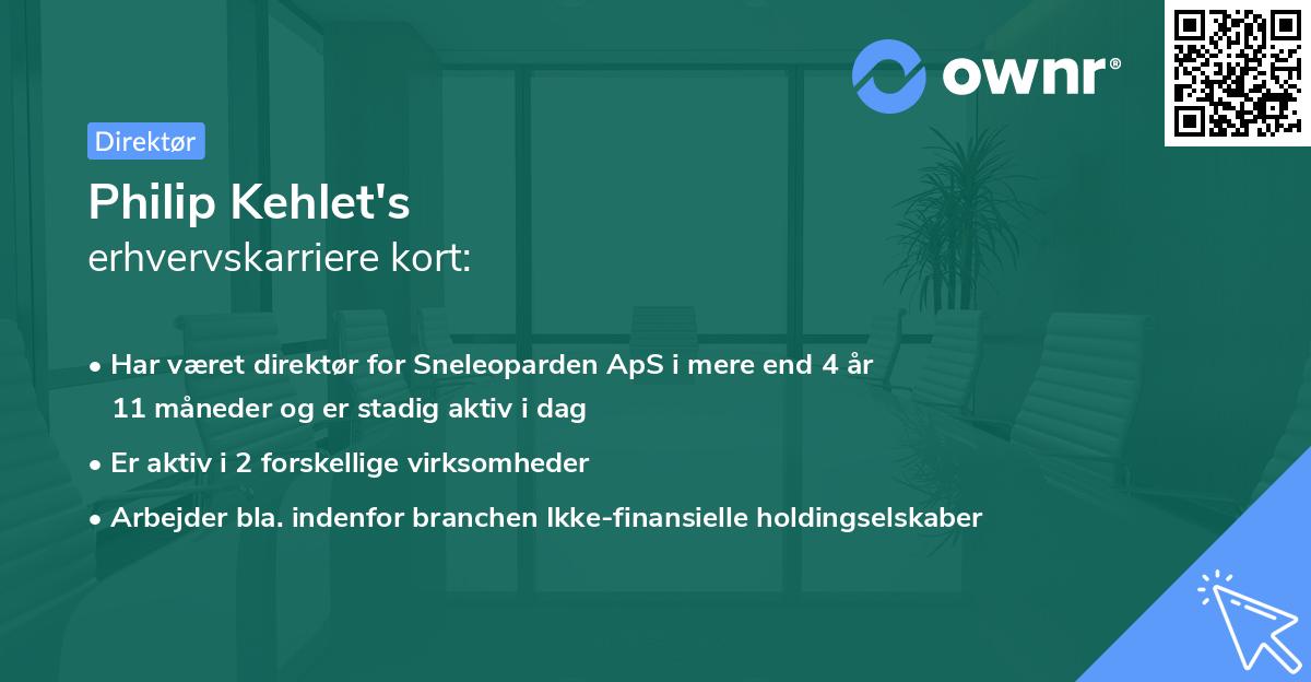 Philip Kehlet's erhvervskarriere kort