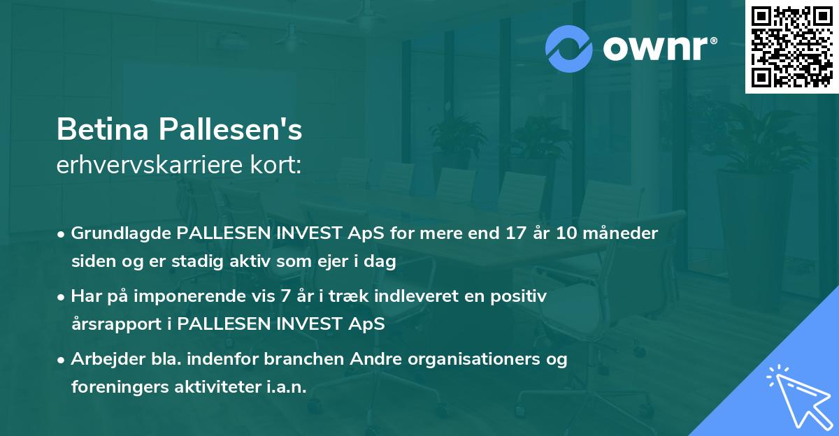 Betina Pallesen's erhvervskarriere kort