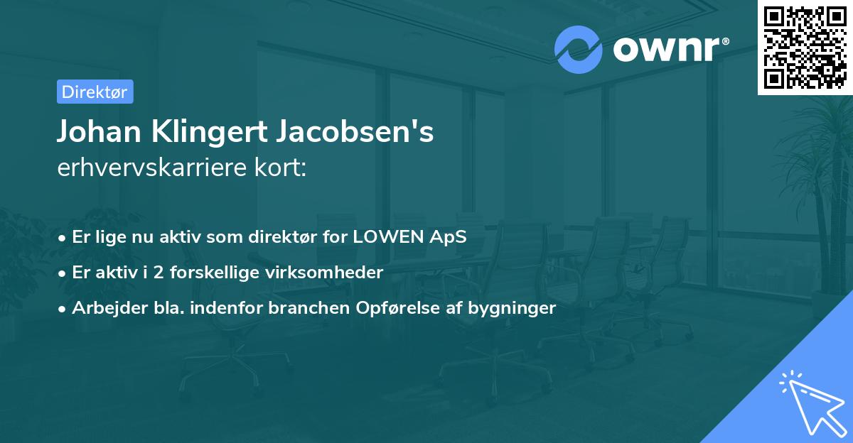 Johan Klingert Jacobsen's erhvervskarriere kort