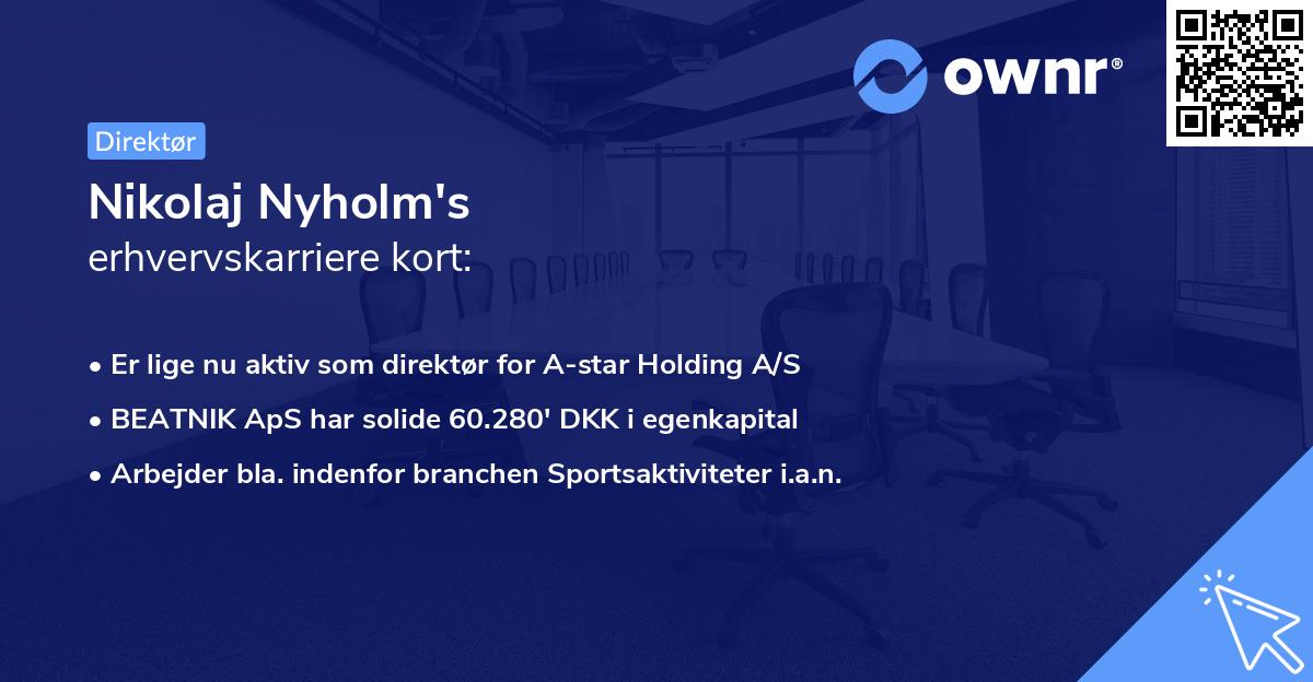 Nikolaj Nyholm's erhvervskarriere kort