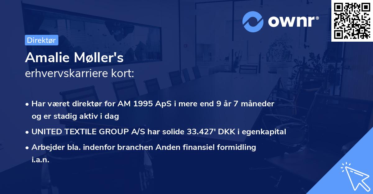 Amalie Møller's erhvervskarriere kort