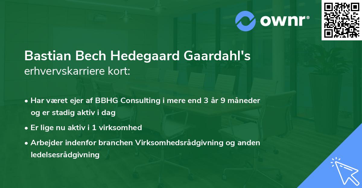 Bastian Bech Hedegaard Gaardahl's erhvervskarriere kort