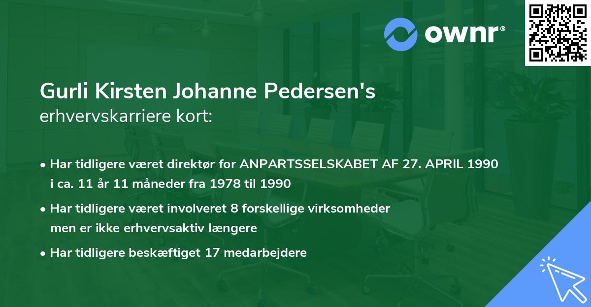 Gurli Kirsten Johanne Pedersen's erhvervskarriere kort