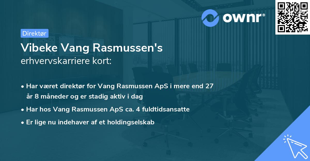 Vibeke Vang Rasmussen's erhvervskarriere kort