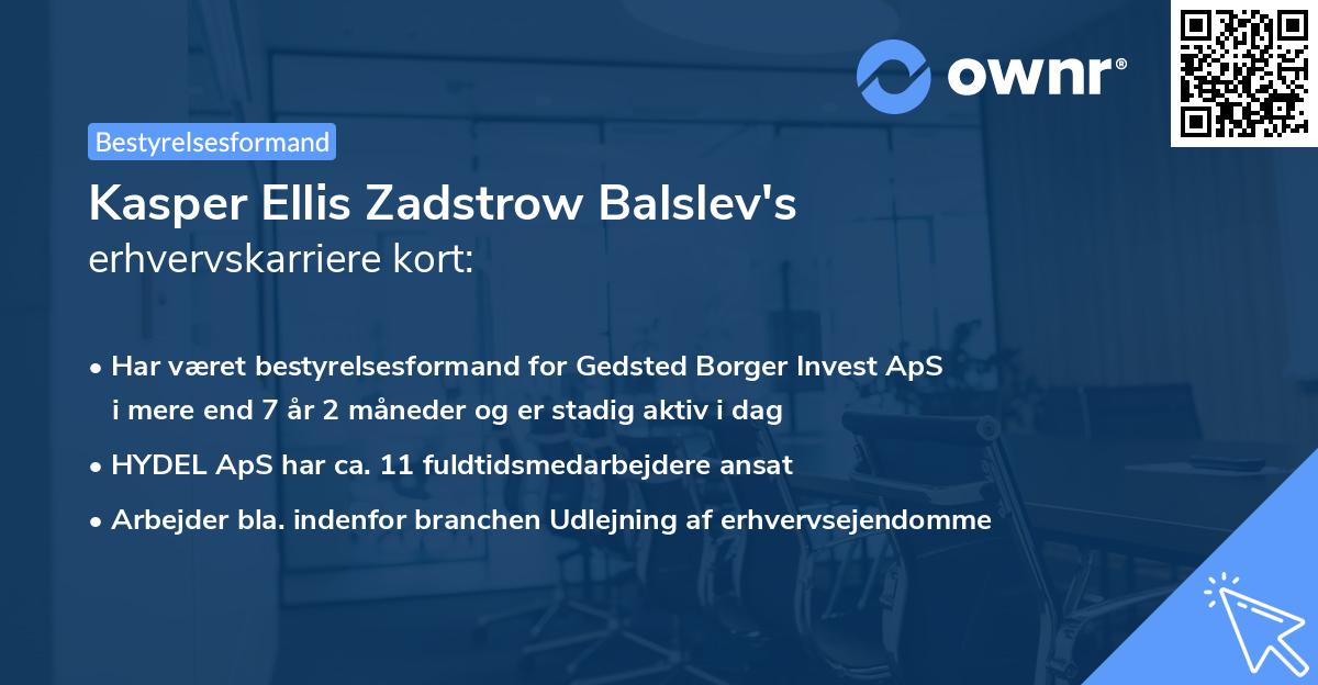 Kasper Ellis Zadstrow Balslev's erhvervskarriere kort