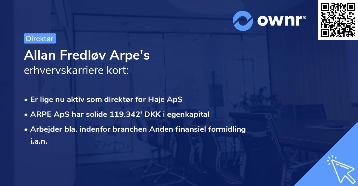 Allan Fredløv Arpe's erhvervskarriere kort