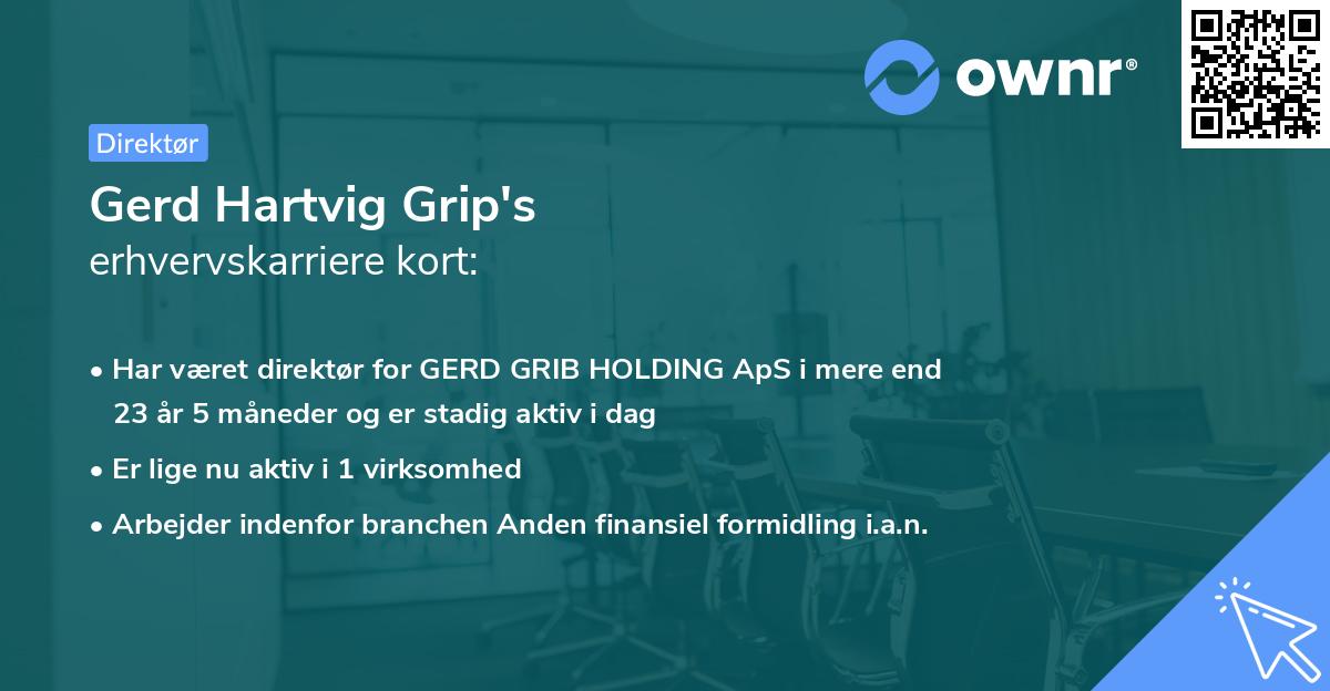 Gerd Hartvig Grip's erhvervskarriere kort